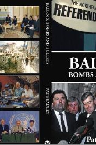 Cover of Ballots, bombs and bullets