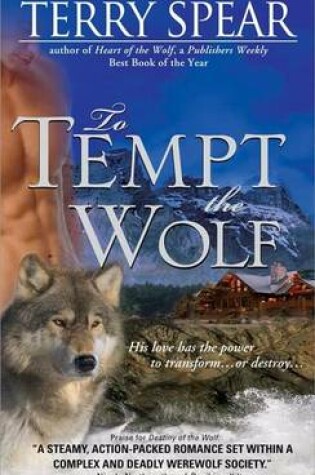 Cover of To Tempt the Wolf