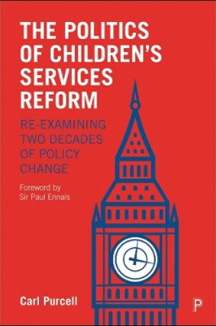 Cover of The Politics of Children's Services Reform