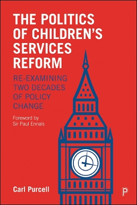 Book cover for The Politics of Children's Services Reform