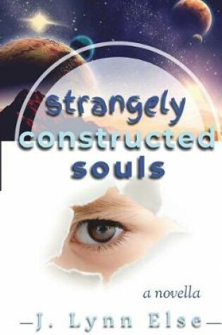 Cover of Strangely Constructed Souls