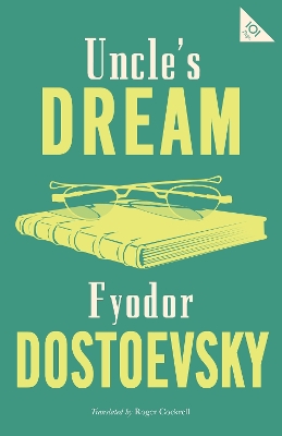 Cover of Uncle's Dream: New Translation