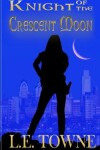 Book cover for Knight of the Crescent Moon