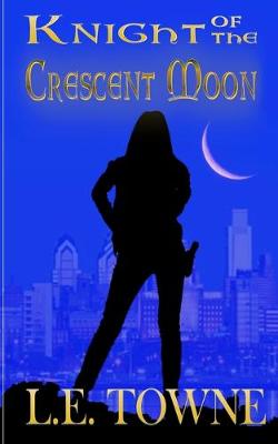Book cover for Knight of the Crescent Moon