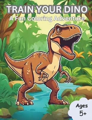 Book cover for Train Your Dino