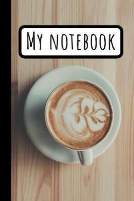 Book cover for My Coffe Mug Notebook