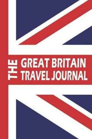 Cover of The Great Britain Travel Journal
