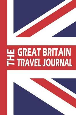 Book cover for The Great Britain Travel Journal