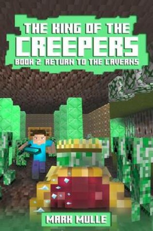 Cover of The King of the Creepers (Book 2)