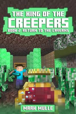 Book cover for The King of the Creepers (Book 2)