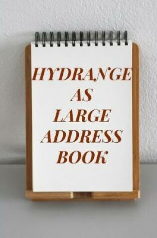 Cover of Hydrangeas Large Address Book