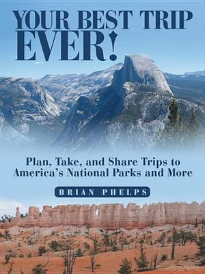 Book cover for Your Best Trip Ever!