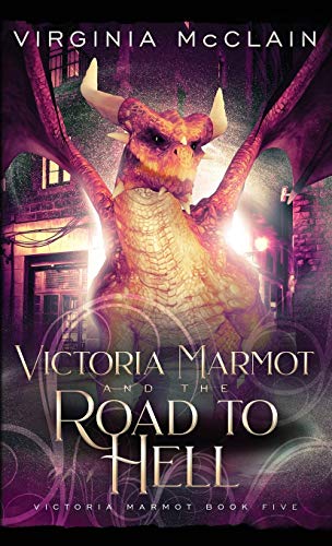 Book cover for Victoria Marmot and the Road to Hell