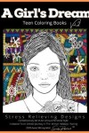 Book cover for A Girls Dream Teen Coloring Books