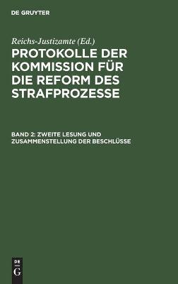 Cover of Zweite Lesung Und Zusammenstellung Der Beschl�sse