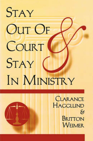 Cover of Stay Out of Court and Stay in Ministry