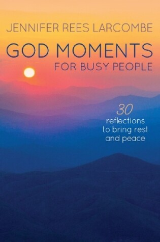 Cover of God Moments for Busy People