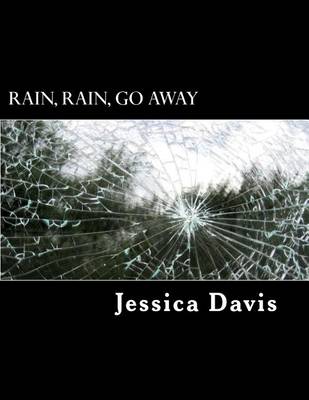 Book cover for Rain, Rain, Go Away