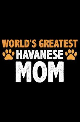 Cover of World's Greatest Havanese Mom