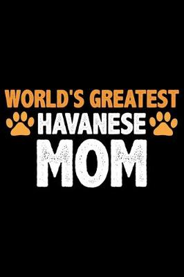 Book cover for World's Greatest Havanese Mom