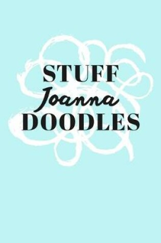 Cover of Stuff Joanna Doodles