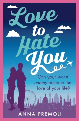 Book cover for Love to Hate You