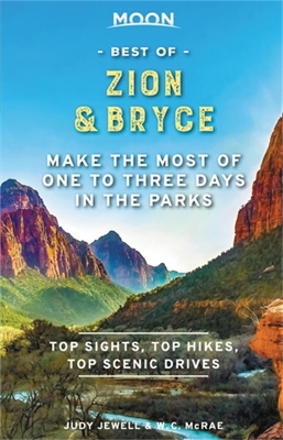 Book cover for Moon Best of Zion & Bryce (First Edition)