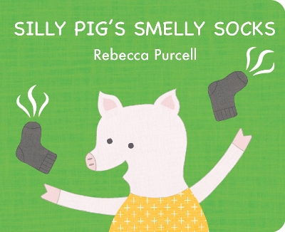 Book cover for Silly Pig's Smelly Socks