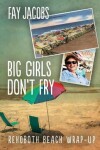 Book cover for Big Girls Don't Fry