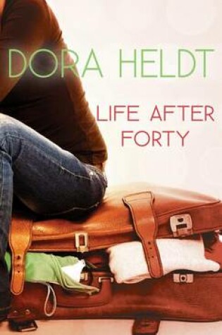 Cover of Life After Forty