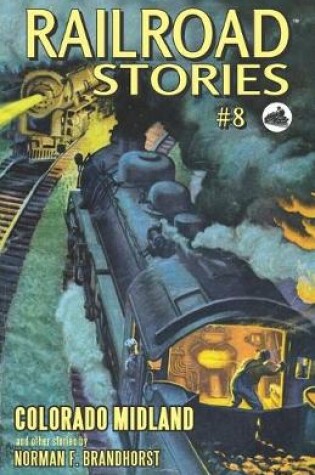 Cover of Railroad Stories #8