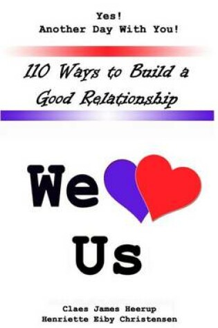 Cover of 110 Ways to Build a Good Relationship