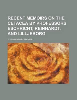 Book cover for Recent Memoirs on the Cetacea by Professors Eschricht, Reinhardt, and Lilljeborg