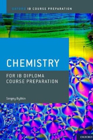 Cover of Chemistry for IB Diploma Programme Course Preparation
