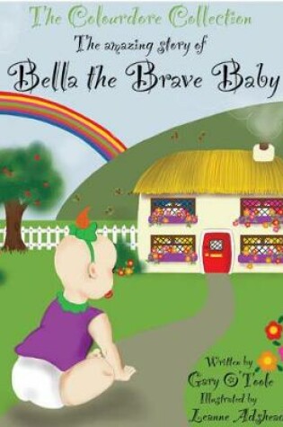 Cover of Bella The Brave Baby