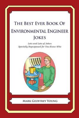 Book cover for The Best Ever Book of Environmental Engineer Jokes