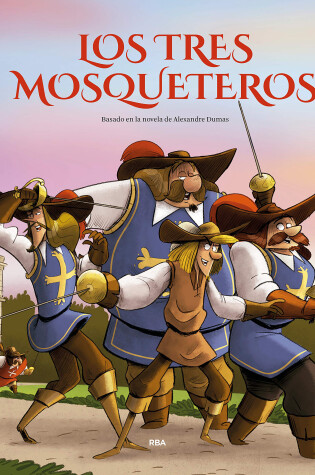 Cover of Los tres mosqueteros (edición álbum ilustrado) / The Three Musketeers