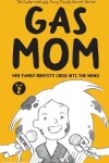 Book cover for Gas Mom