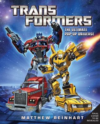 Book cover for Transformers: The Ultimate Pop-Up Universe