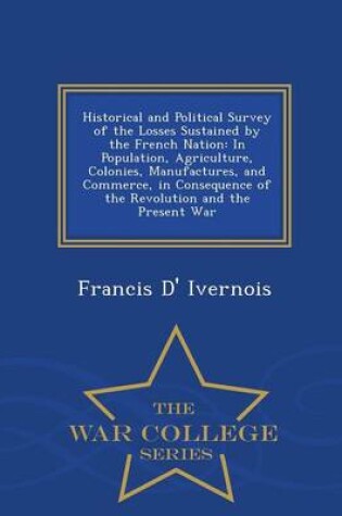 Cover of Historical and Political Survey of the Losses Sustained by the French Nation