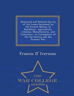 Book cover for Historical and Political Survey of the Losses Sustained by the French Nation