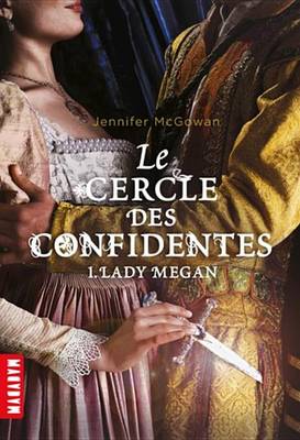 Book cover for Le Cercle Des Confidentes T01