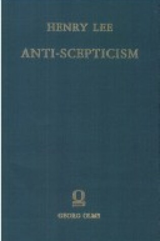 Cover of Anti-scepticism, or Notes Upon Each Chapter of Mr.Lock's Essay Concerning Human Understanding