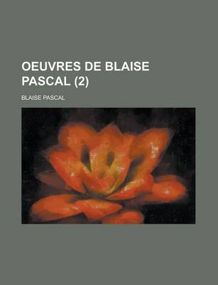 Book cover for Oeuvres de Blaise Pascal (2)