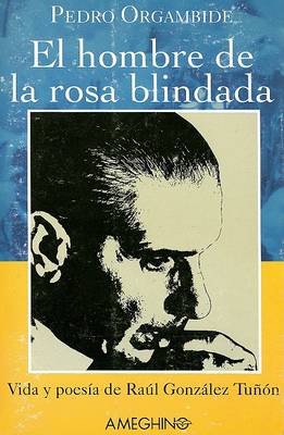 Book cover for El Hombre de la Rosa Blindada