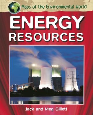 Book cover for Maps of the Environmental World: Energy Resources