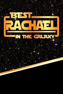 Book cover for Best Rachael in the Galaxy