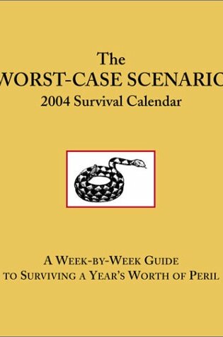 Cover of Worst Case Scenario Diary 2004