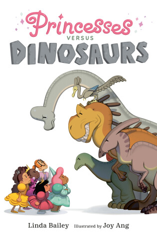 Cover of Princesses Versus Dinosaurs
