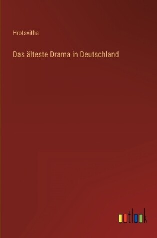 Cover of Das älteste Drama in Deutschland